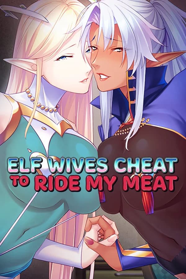 Elf Wives Cheat to Ride my Meat - Visual Novel hentai game thumbnail